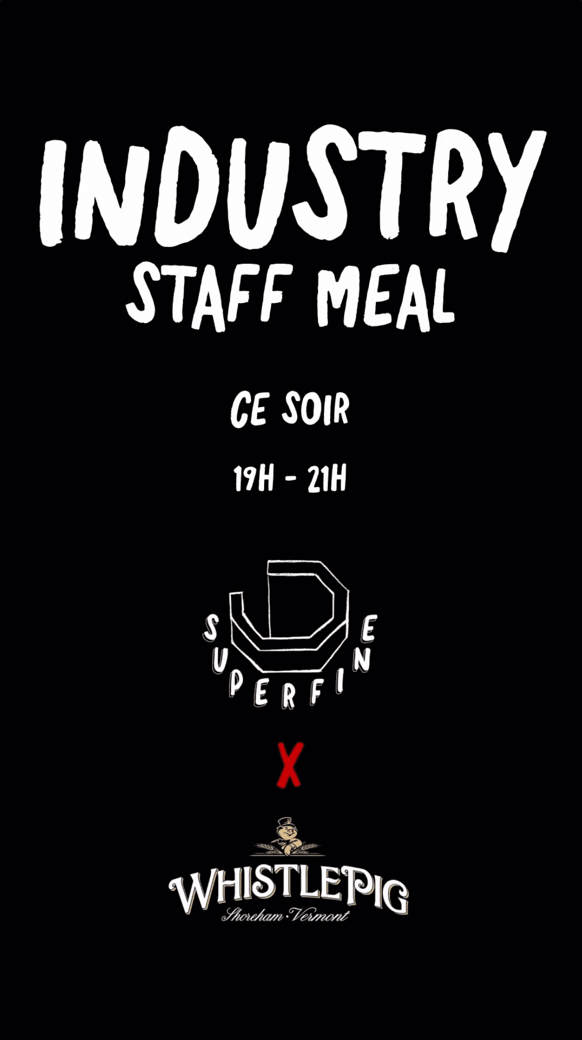 Visuel de l'event Industry Staff Meal — Superfine x WhistlePig